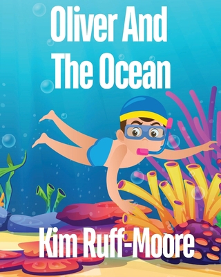 Oliver And The Ocean            Book Cover