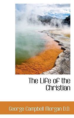 The Life of the Christian 1117633934 Book Cover