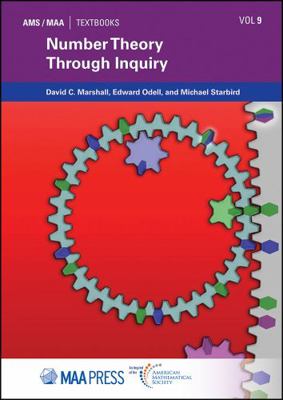 Number Theory Through Inquiry (AMS/MAA Textbook... 1470461595 Book Cover