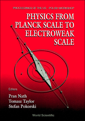 Physics from Planck Scale to Electroweak Scale ... 9810221843 Book Cover