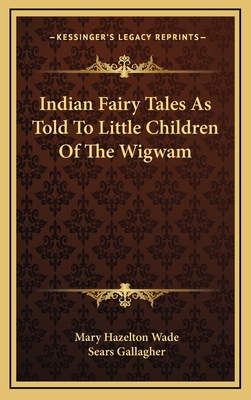 Indian Fairy Tales as Told to Little Children o... 1163394076 Book Cover