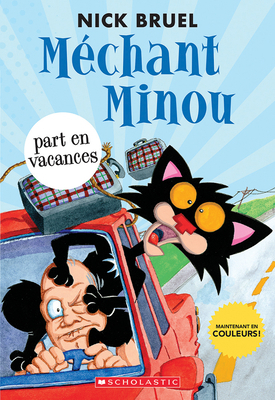 Méchant Minou Part En Vacances [French] 1443189405 Book Cover