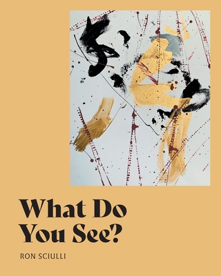 What Do You See? 1038348382 Book Cover