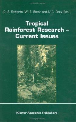 Tropical Rainforest Research -- Current Issues:... 0792340388 Book Cover