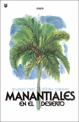 Manantiales en el desierto/ Streams in the Dese... [Spanish] 0789916258 Book Cover