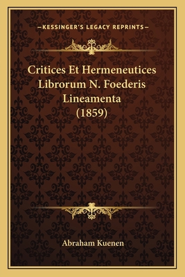 Critices Et Hermeneutices Librorum N. Foederis ... [Latin] 1167442644 Book Cover