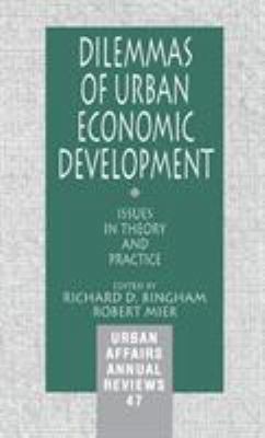 Dilemmas of Urban Economic Development: Issues ... 0803959192 Book Cover