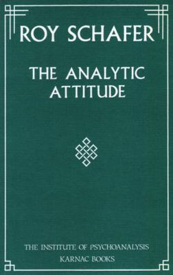 The Analytic Attitude 1855750295 Book Cover