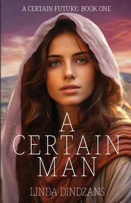 A Certain Man 1649174039 Book Cover