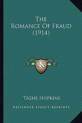 The Romance Of Fraud (1914) 1165606143 Book Cover
