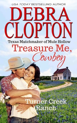 Treasure Me, Cowboy 1949492850 Book Cover