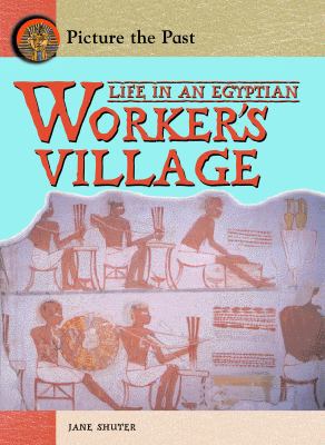 Life in an Egyptian Worker's Village 1403458405 Book Cover