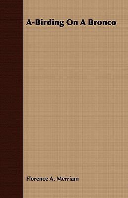 A-Birding on a Bronco 1409770672 Book Cover