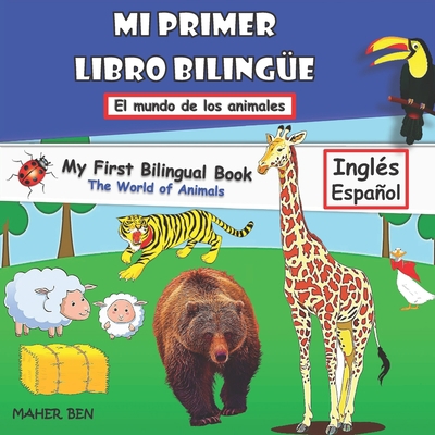 Mi Primer Libro Bilingue-Animales: Libro biling... [Spanish] B08DFVJKPK Book Cover