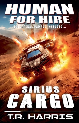 Human for Hire (6) - Sirius Cargo B0DN8M13HR Book Cover