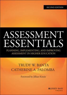 Assessment Essentials: Planning, Implementing, ... 1118903323 Book Cover