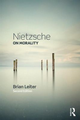 Nietzsche on Morality 0415856809 Book Cover