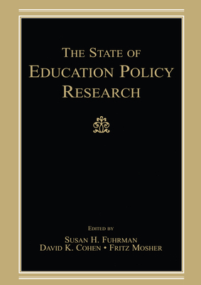 The State of Education Policy Research 0805858342 Book Cover