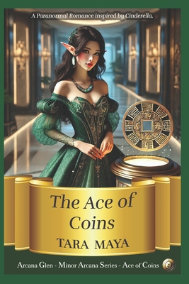 Ace of Coins: A Paranormal Romance Inspired by ... B0FNRG46P6 Book Cover