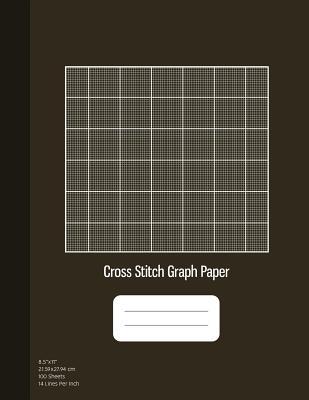 Cross Stitch Graph Paper: 14 Lines Per Inch, Gr... 1077431597 Book Cover