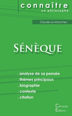 Comprendre Sénèque (analyse complète de sa pensée) [French] 2367886474 Book Cover