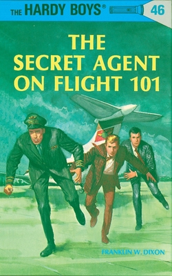 Hardy Boys 46: The Secret Agent on Flight 101 0448089467 Book Cover
