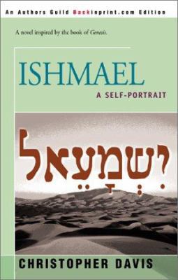 Ishmael: A Self-Portrait 0595172156 Book Cover