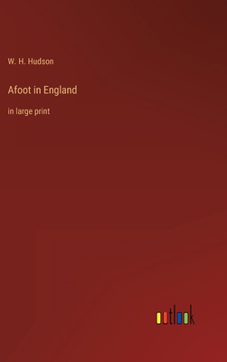 Afoot in England: in large print 3368342754 Book Cover