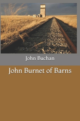 John Burnet of Barns 1658070011 Book Cover