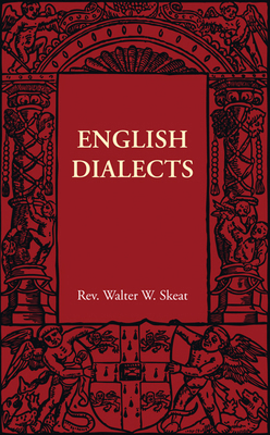 English Dialects: From the Eighth Century to th... 1107401879 Book Cover