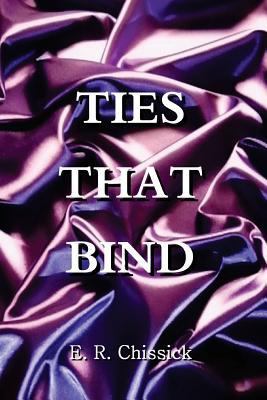 Ties That Bind 1495203859 Book Cover