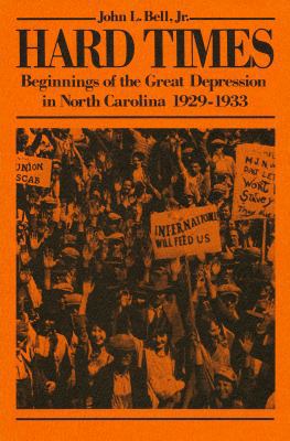 Hard Times: Beginnings of the Great Depression ... 0865261962 Book Cover