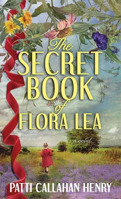 The Secret Book of Flora Lea [Large Print] 1638088098 Book Cover