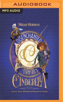 Disenchanted: The Trials of Cinderella 1536681342 Book Cover