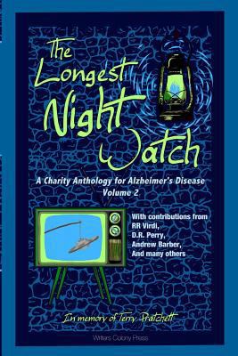 The Longest Night Watch, Volume 2: A Charity An... 1537773755 Book Cover