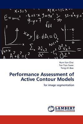 Performance Assessment of Active Contour Models 3847320807 Book Cover