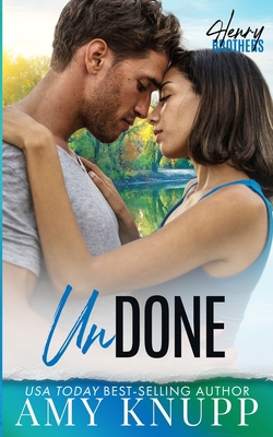 Undone: A Second Chance Small Town Romance 1955573301 Book Cover