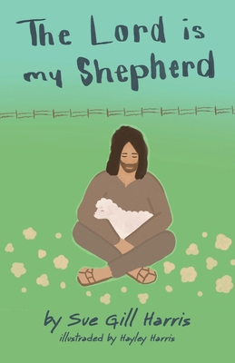 The Lord is my Shepherd            Book Cover