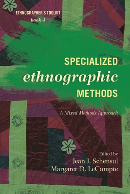 Specialized Ethnographic Methods: A Mixed Metho... 0759122059 Book Cover