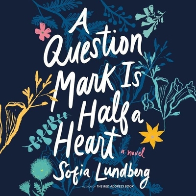 A Question Mark Is Half a Heart 179996891X Book Cover