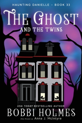 The Ghost and the Twins 1949977765 Book Cover