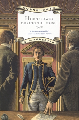 Hornblower During the Crisis 0316289442 Book Cover