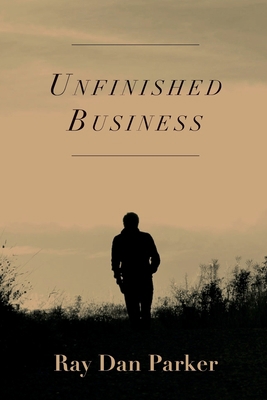 Unfinished Business 0692709983 Book Cover