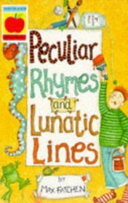Peculiar Rhymes and Lunatic Lines (Poetry and F... 1860390692 Book Cover