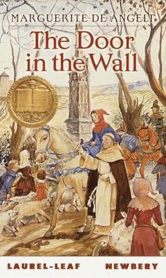 The Door in the Wall (The Newbery Library) 1435119517 Book Cover