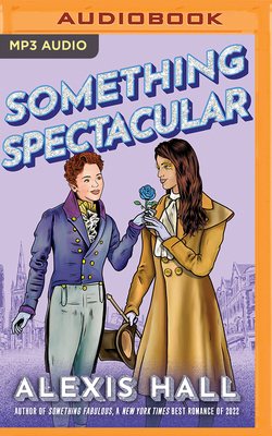 Something Spectacular 1713681927 Book Cover