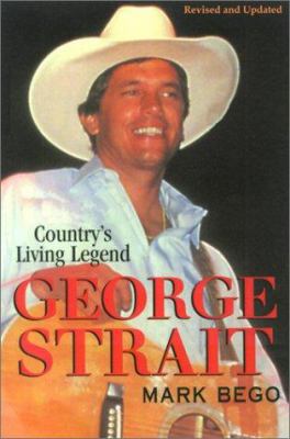George Strait: The Story of Country's Living Le... 0806522585 Book Cover