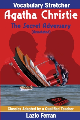 The Secret Adversary (Annotated): Vocabulary St... 1718937970 Book Cover
