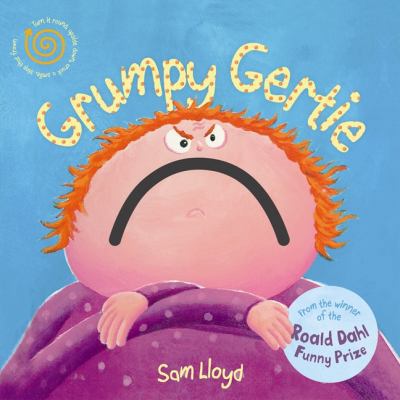 Grumpy Gertie. Sam Lloyd 1844583376 Book Cover