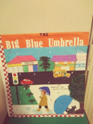 The Big Blue Umbrella